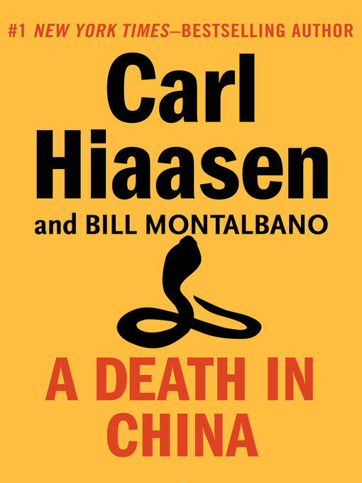 Title details for A Death in China by Carl  Hiaasen - Wait list